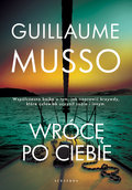 Wrócę po ciebie - Musso Guillaume