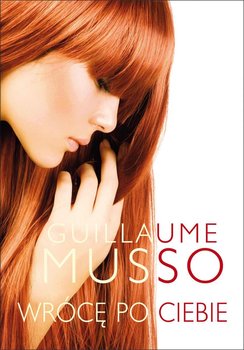 Wrócę po ciebie - Musso Guillaume