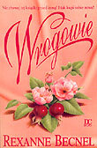 Wrogowie Becnel Roxanne