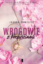 Wrogowie z korzyściami Chwistek Joanna