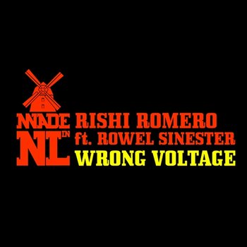 Wrong Voltage - Rishi Romero