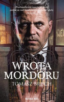 Wrota Mordoru - Bruch Tomasz