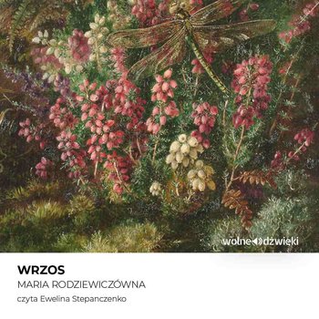 Wrzos - Rodziewiczówna Maria