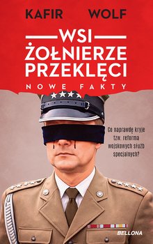 WSI. Żołnierze przeklęci nowe fakty - Kafir, Wolf