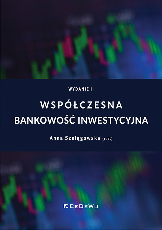 Współczesna Bankowość Inwestycyjna - Szelągowska Anna | Książka W Empik