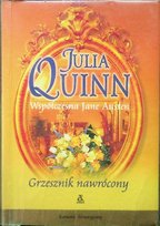 Współczesna Jane Austen Grzesznik nawrócony Quinn Julia
