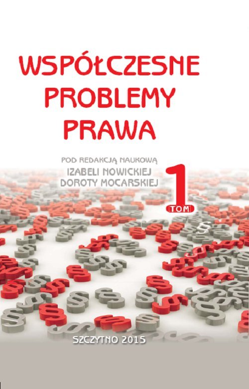 Współczesne problemy prawa. Tom 1 - ebook PDF