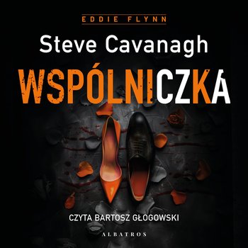 Wspólniczka - audiobook - Cavanagh Steve