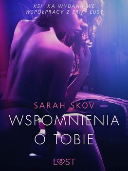Wspomnienia o Tobie - Skov Sarah
