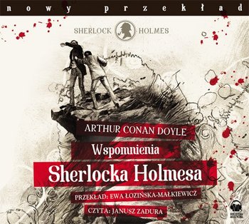 Wspomnienia Sherlocka Holmesa - audiobook - Doyle Arthur Conan