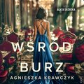 Wśród burz - audiobook - Krawczyk Agnieszka