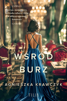 Wśród burz. Wielkie Litery - Krawczyk Agnieszka