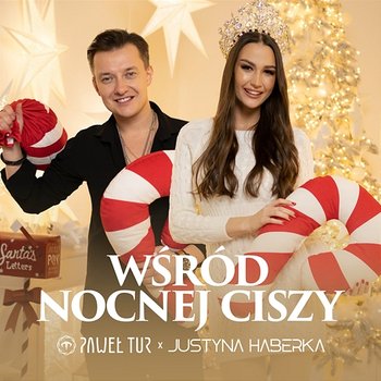 Wśród Nocnej Ciszy - Paweł Tur, Justyna Haberka