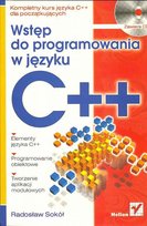 Wstęp do Programowania w Języku C++ Sokół Radosław