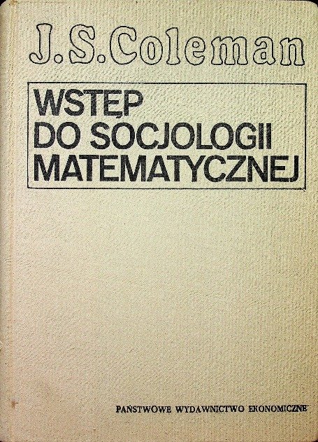Wstęp do socjologii matematycznej - Opracowanie zbiorowe | Książka w Empik