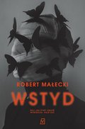 Wstyd&nbsp;-&nbsp;Małecki Robert