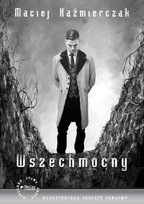 Wszechmocny Kaźmierczak Maciej