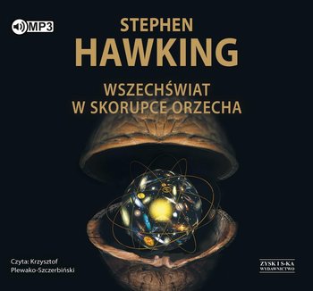Wszechświat w skorupce orzecha - Hawking Stephen