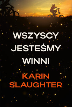 Wszyscy jesteśmy winni - Slaughter Karin