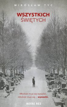 Wszystkich świętych - Tyc Mirosław