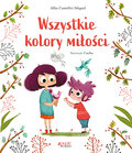 Wszystkie kolory miłości - Miquel Alba Castellvi