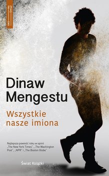 Wszystkie nasze imiona - Mengestu Dinaw