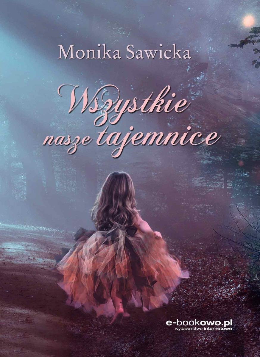 Wszystkie nasze tajemnice - ebook mobi