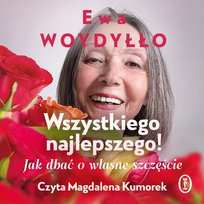 Wszystkiego najlepszego! Jak dbać o własne szczęście - audiobook MP3