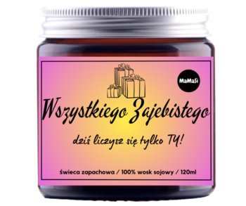 Wszystkiego Zajebistego Świeca Sojowa Zapachowa W Szkle - Mamasi Candle