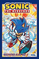 Wszystko albo nic. Sonic the Hedgehog. Część 2. Tom 14 Yardley Tracy, Bryce Thomas Adam, Flynn Ian