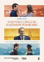 Wszystko, czego nie zdążyliśmy powiedzieć Levy Marc