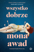 Wszystko dobrze - Awad Mona