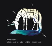 Wszystko i nie tylko wszystko Bezsensu