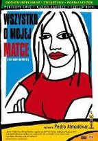 Wszystko o mojej matce Almodovar Pedro