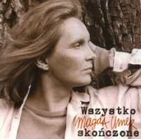 Wszystko skończone (Reedycja) Umer Magda