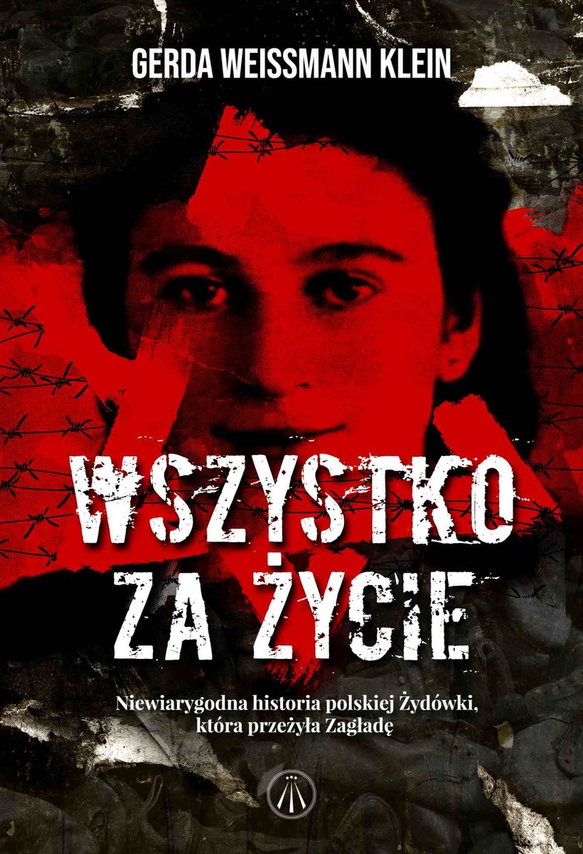 Wszystko za życie. Niewiarygodna historia polskiej Żydówki, która przeżyła Zagładę - ebook mobi