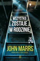 Wszystko zostaje w rodzinie Marrs John