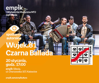Wujek.81 Czarna Ballada | Empik Silesia