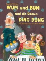 WUM und BUM und die Damen DING DONG - Werner Brigitte