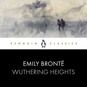 Wuthering Heights - Bront Emily