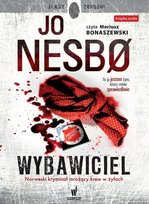 Wybawiciel. Harry Hole. Tom 6 - audiobook Nesbo Jo