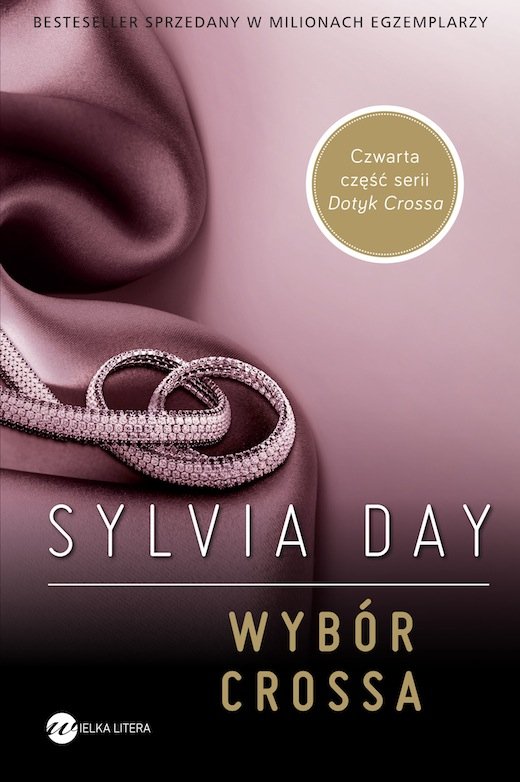 Wybór Crossa. Dotyk Crossa. Tom 4 - Day Sylvia | Książka w Empik