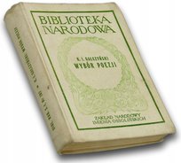 Wybór poezji K. I. Gałczyński [Biblioteka Narodowa] Opracowanie zbiorowe