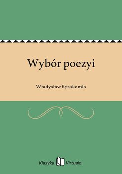 Wybór poezyi - Syrokomla Władysław