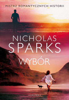 Wybór - Sparks Nicholas