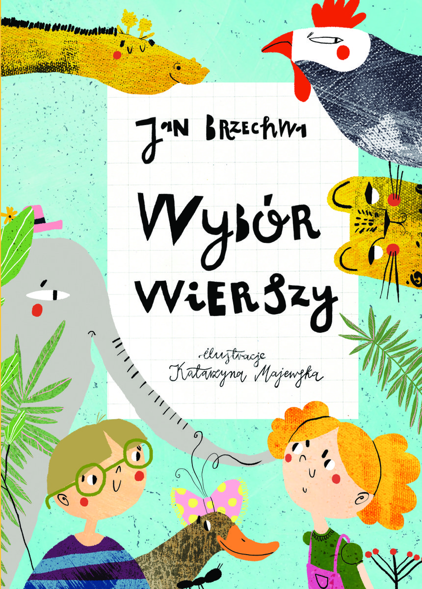 Wybór Wierszy. Jan Brzechwa - Brzechwa Jan | Książka W Empik