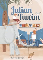 Wybór wierszy. Julian Tuwim