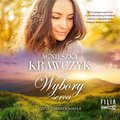 Wybory serca. Leśne Ustronie. Tom 3 - audiobook - Krawczyk Agnieszka