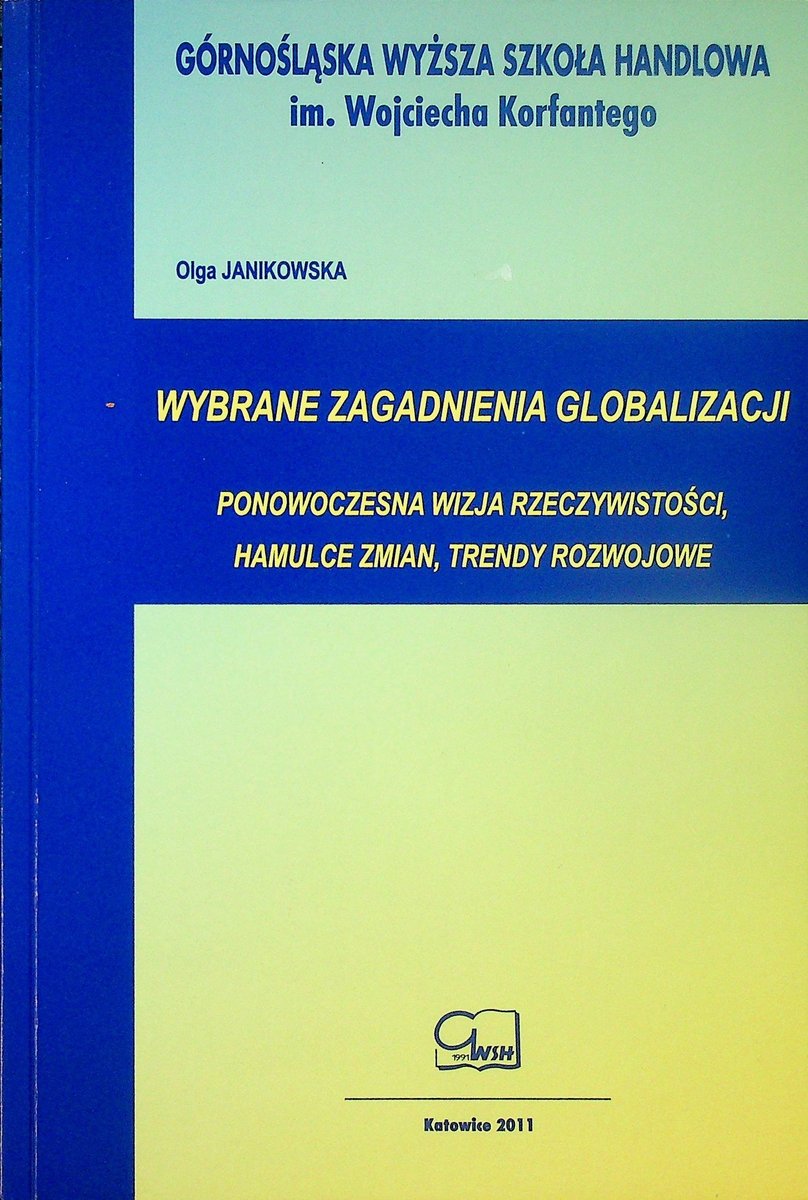 Wybrane zagadnienia globalizacji - W opisie | Książka w Empik
