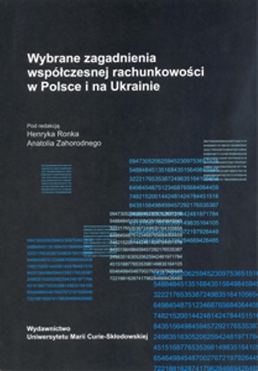 Wybrane Zagadnienia Współczesnej Rachunkowości W Polsce I Na Ukrainie ...